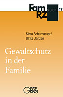 FamRZ-Buch 17: Gewaltschutz in der Familie