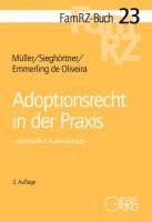 FamRZ-Buch 23: Adoptionsrecht in der Praxis, 3. Aufl. (Jan. 2016)