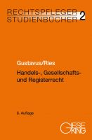 Band 02: Handels-, Gesellschafts- und Registerrecht, 6. Aufl. (April 2020)