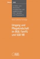 Band 268: Umgang und Pflegekindschaft im BGB, FamFG und SGB VIII (Nov. 2021)