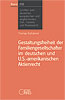 Band 232: Gestaltungsfreiheit der Familiengesellschafter im deutschen und U.S.-amerikanischen Aktienrecht