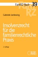 FamRZ-Buch 39: Insolvenzrecht für die familienrechtliche Praxis, 2. Aufl. (Juli 2018)