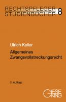 Band 08: Allgemeines Zwangsvollstreckungsrecht, 3. Aufl. (Nov. 2021)