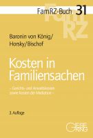 FamRZ-Buch 31: Kosten in Familiensachen, 3. Aufl. (Jan. 2022)