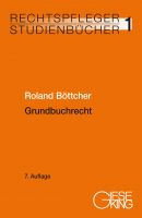 Band 01: Grundbuchrecht, 7. Aufl. (Dez. 2022)